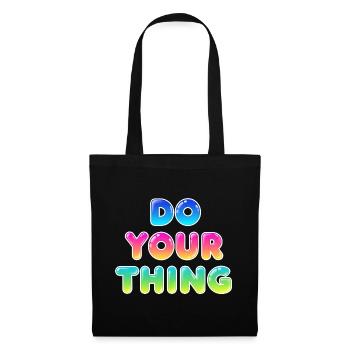 Do Your Thing Motivations Statement Style - Tote Bag - black - Front