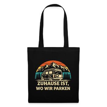 Zuhause ist wo wir parken Camping Shirt - Stoffbeutel - Schwarz - Vorne