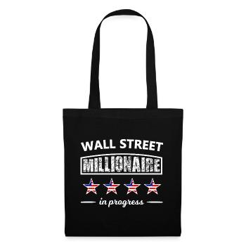 Wall Street Millionär - Stoffbeutel - Schwarz - Vorne