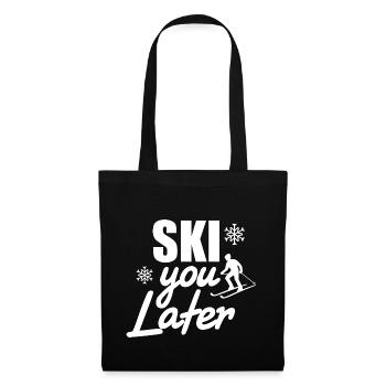 Ski You Later Skiing Funny T-Shirt Gift - Tote Bag - black - Front