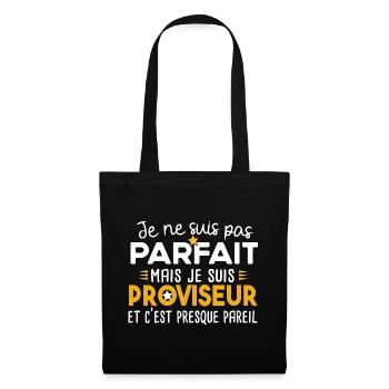 Proviseur Homme Cadeau Métier Ecole Collège Humour - Sac en tissu - noir - Devant