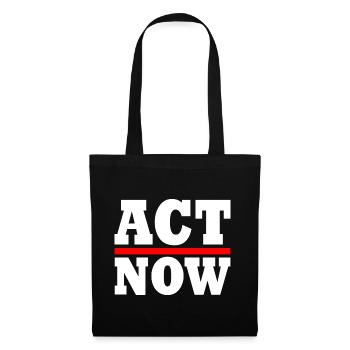 Act now - Tote Bag - black - Front