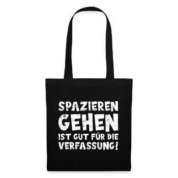SPAZIEREN GEHEN IST GUT FÜR DIE VERFASSUNG - Stoffbeutel - Schwarz - Vorne