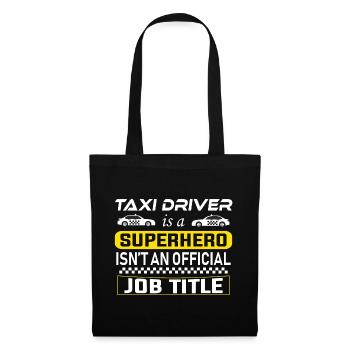 Superheld Taxi Fahrer Spruch - Stoffbeutel - Schwarz - Vorne