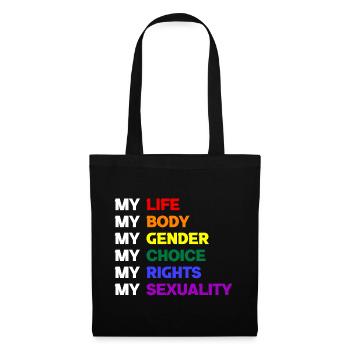 My Life My Body My Gender My Choice My Rights - Tote Bag - black - Front