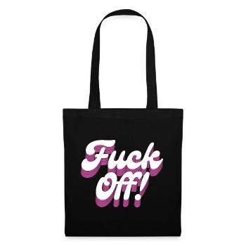 Fuck Off! - Tote Bag - black - Front