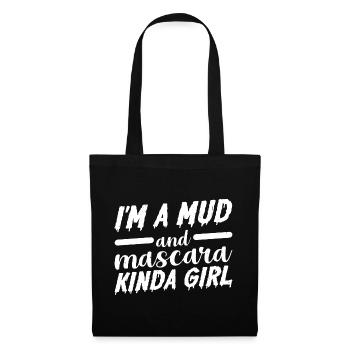 I'm A Mud And Mascara Kinda Girl 3 - Tote Bag - black - Front