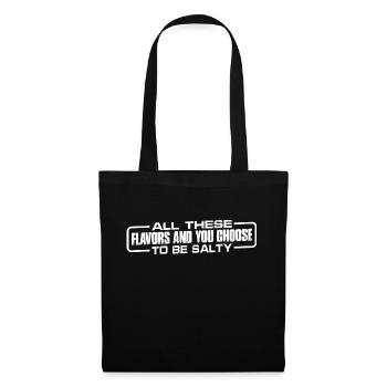 Toutes ces saveurs et vous choisissez d’être Salty 7 - Sac en tissu - noir - Devant