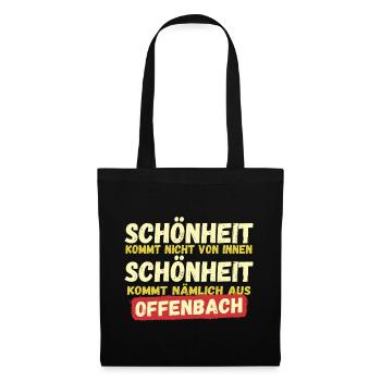 Schönheit kommt aus Offenbach - Stoffbeutel - Schwarz - Vorne