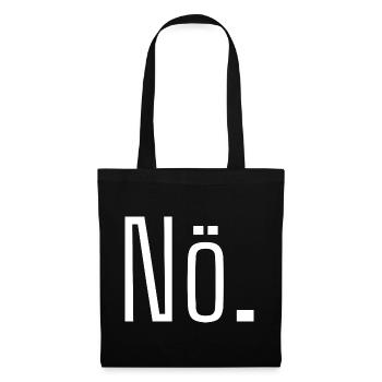 Witziges Shirt Nein Spruch Neinsager Geschenk Nö - Stoffbeutel - Schwarz - Vorne