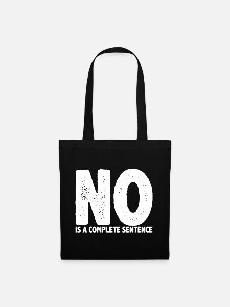 No Is A Complete Sentence 26 - Mulepose - sort