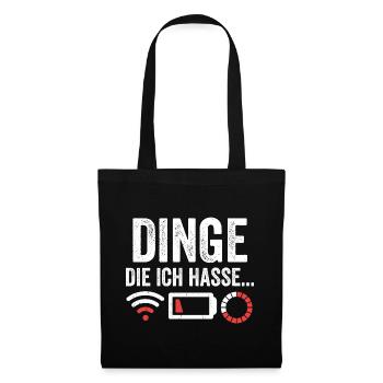Dinge die ich hasse - Stoffbeutel - Schwarz - Vorne