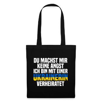 Du machst mir Keine Angst ich bin mit einer Ukrain - Stoffbeutel - Schwarz - Vorne