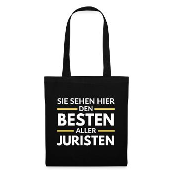 Sie sehen hier den Besten aller Juristen - Stoffbeutel - Schwarz - Vorne