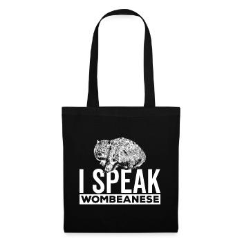 Talking Wombeanese Wombat Owner Australian - Tote Bag - black - Front