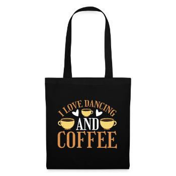 I Love Dancing And Coffee 3 - Tote Bag - black - Front