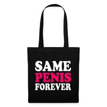 Same penis forever - Sac en tissu - noir - Devant