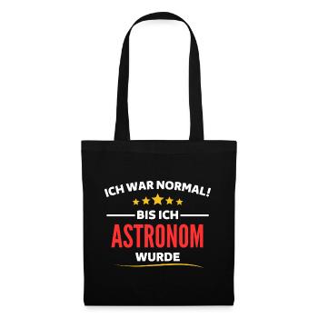 J'étais normal jusqu'à ce que je devienne astronome - Sac en tissu - noir - Devant