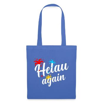 Helau, Fasching, Carnaval, Fasnacht, Fasnet - Sac en tissu - bleu pâle - Devant
