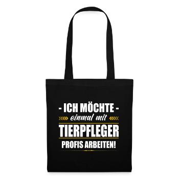 Einmal Mit Tierpfleger Profis Arbeiten Tierpflege - Stoffbeutel - Schwarz - Vorne