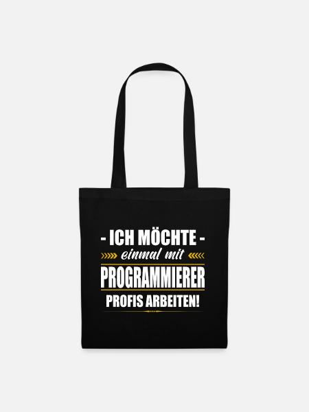 Einmal Mit Programmierer Profis Arbeiten - Stoffbeutel - Schwarz