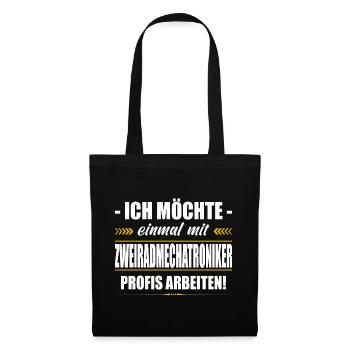 Einmal Mit Zweiradmechatroniker Profis Arbeiten - Stoffbeutel - Schwarz - Vorne