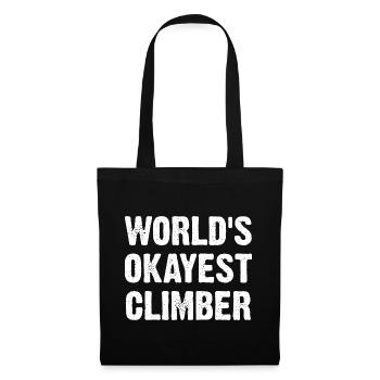 World's Okayest Climber - Stoffbeutel - Schwarz - Vorne