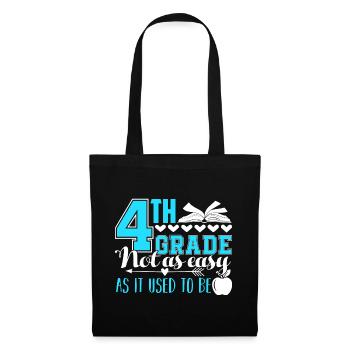 4th Grade Teacher Not As Easy As It Used To Be - Tote Bag - black - Front