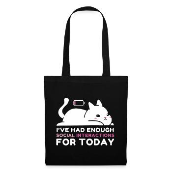 Enough Social Interactions - Tote Bag - black - Front