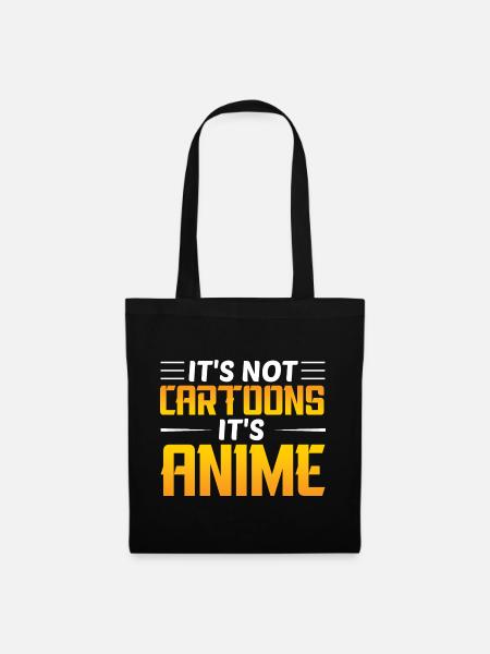 It's not a cartoon, it's anime - Tote Bag - black