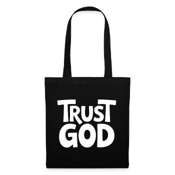Trust God Jesus Christen Glaube - Stoffbeutel - Schwarz - Vorne
