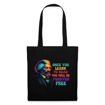 Once You Learn to Read You Will Be Free - Tote Bag - black - Front