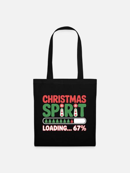 Christmas Spirit Loading 67% – Festive Humor - Tote Bag - black