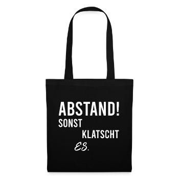 Distance, sinon il applaudira - Sac en tissu - noir - Devant