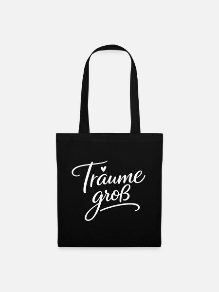 Träume Groß – Handlettering Script - Stoffbeutel - Schwarz