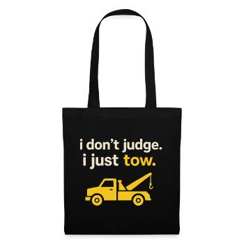 Je ne juge pas | Service de remorquage - Sac en tissu - noir - Devant