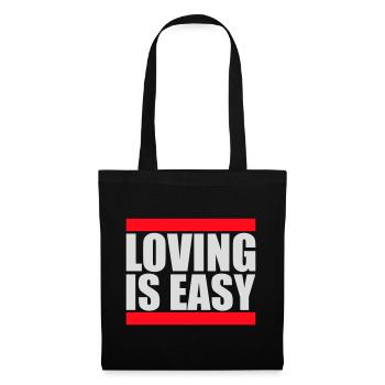 Loving Is Easy Inspirierend Romantisch Spruch Logo - Stoffbeutel - Schwarz - Vorne