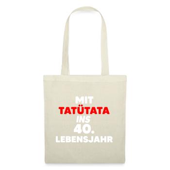 Tatütata 40. Geburtstag Feuerwehr Papa Lockdown - Stoffbeutel - Natur - Vorne