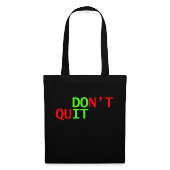 don't quit doit - Tote Bag - black - Front