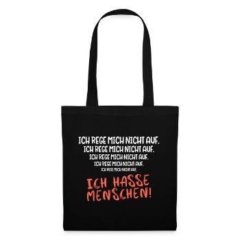 Ich hasse Menschen Sarkasmus Sarkastischer Spruch - Stoffbeutel - Schwarz - Vorne
