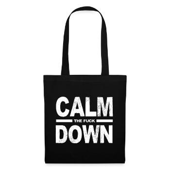Relaxation and relaxation. Just Calm Down - Tote Bag - black - Front