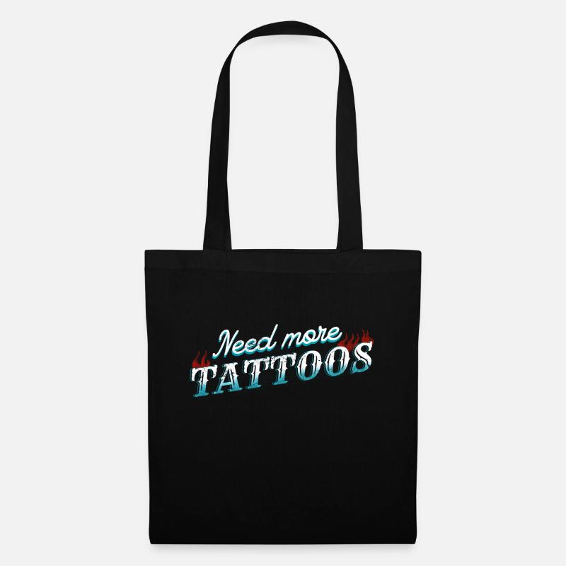 Need More Tattoos Tattoo Tätowierung - Stoffbeutel - Schwarz
