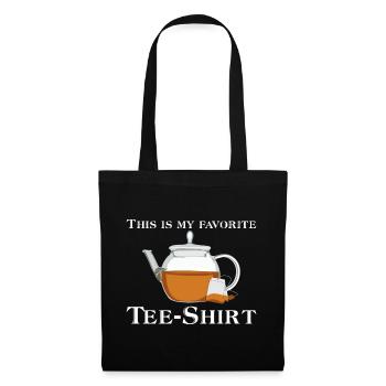 This is my favorite Tea Shirt - Lieblingsshirt - Stoffbeutel - Schwarz - Vorne