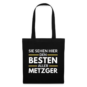 Sie sehen hier den Besten aller Metzger - Stoffbeutel - Schwarz - Vorne
