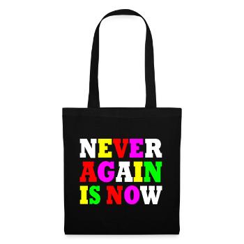 Never again is now - Stoffbeutel - Schwarz - Vorne