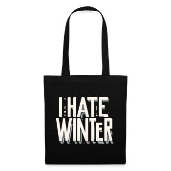 I Hate Winter 10 - Tote Bag - black - Front