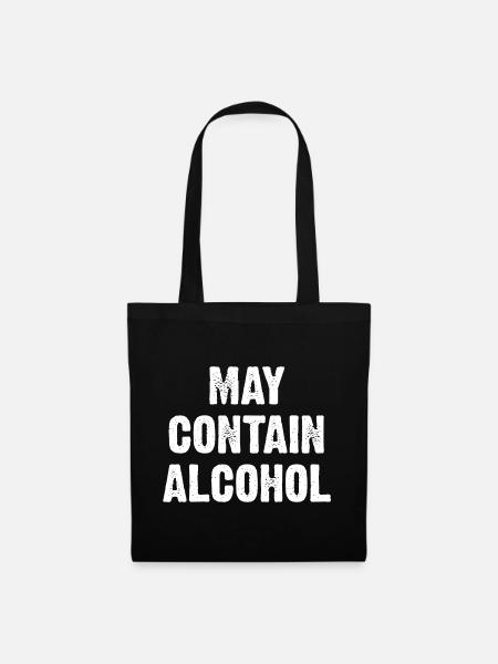 May Contain Alcohol - Stoffbeutel - Schwarz