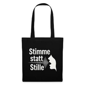 Stimme statt Stille Meinungsfreiheit Spruch - Stoffbeutel - Schwarz - Vorne