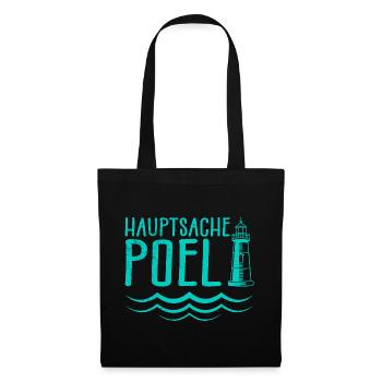 Ostsee HAUPTSACHE POEL Souvenier Lustiges - Stoffbeutel - Schwarz - Vorne