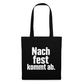 Schrauber Spruch Nach fest kommt ab Handwerker - Stoffbeutel - Schwarz - Vorne